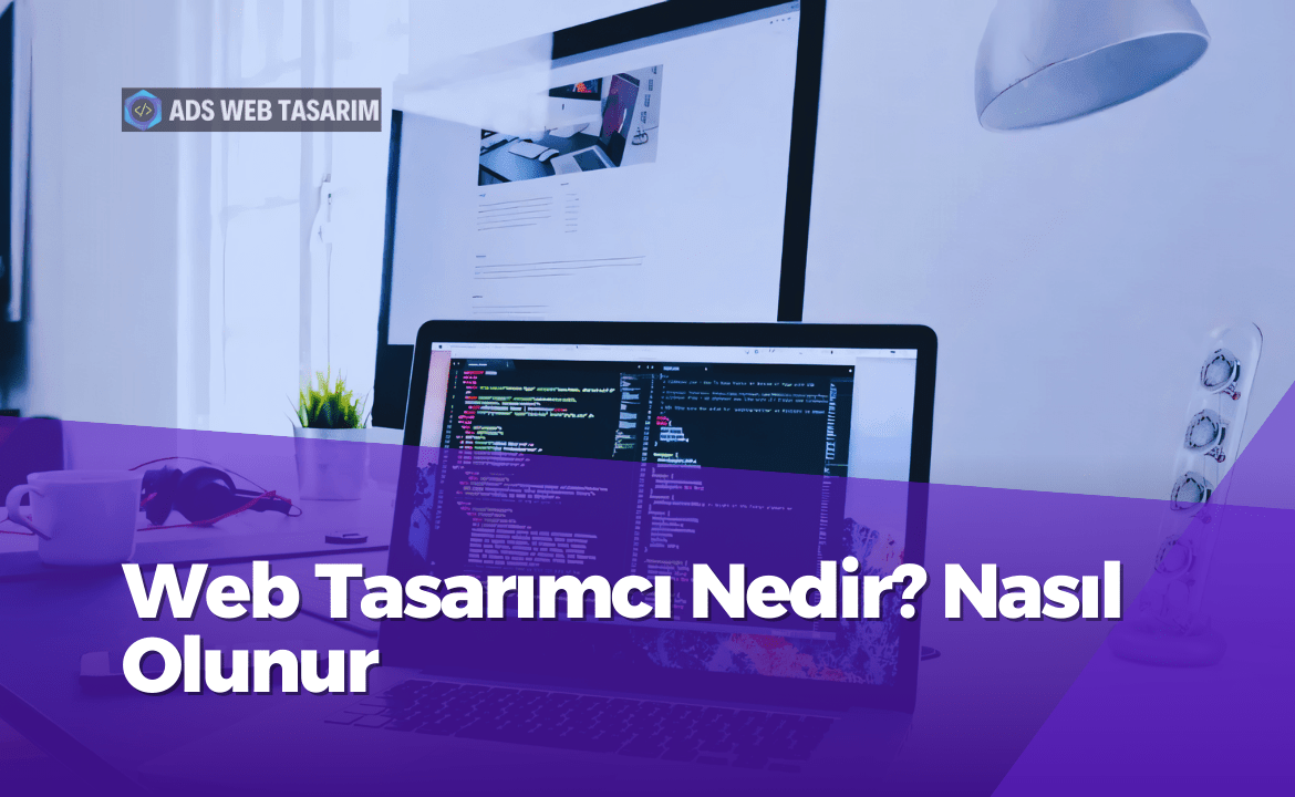 Web Tasarımcı