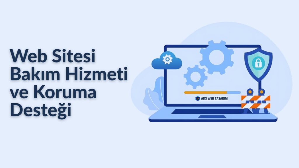 Web Sitesi Bakım Hizmeti