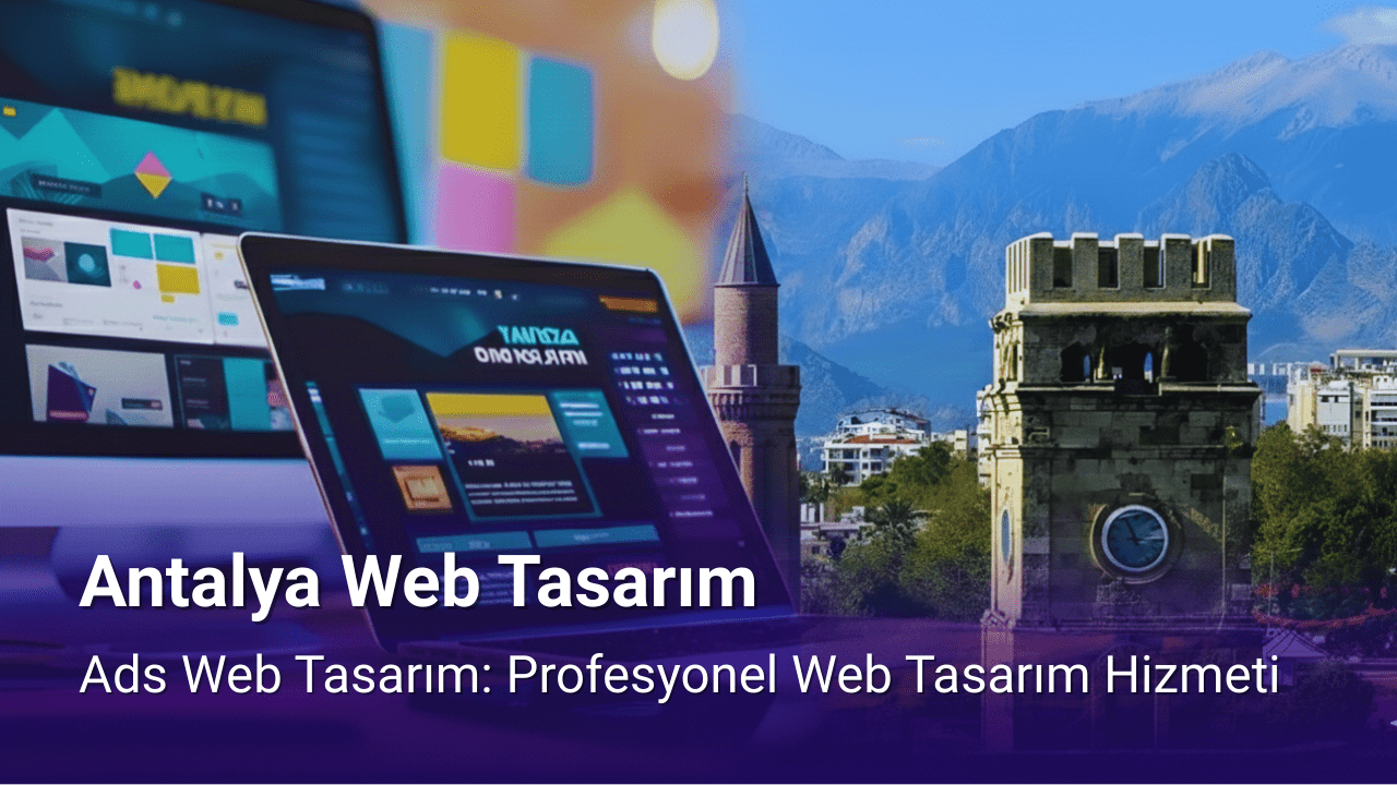 Antalya Web Tasarım