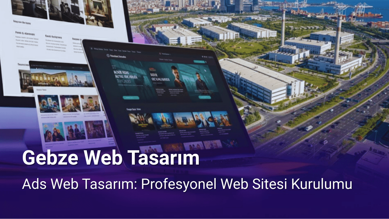Gebze Web Tasarım