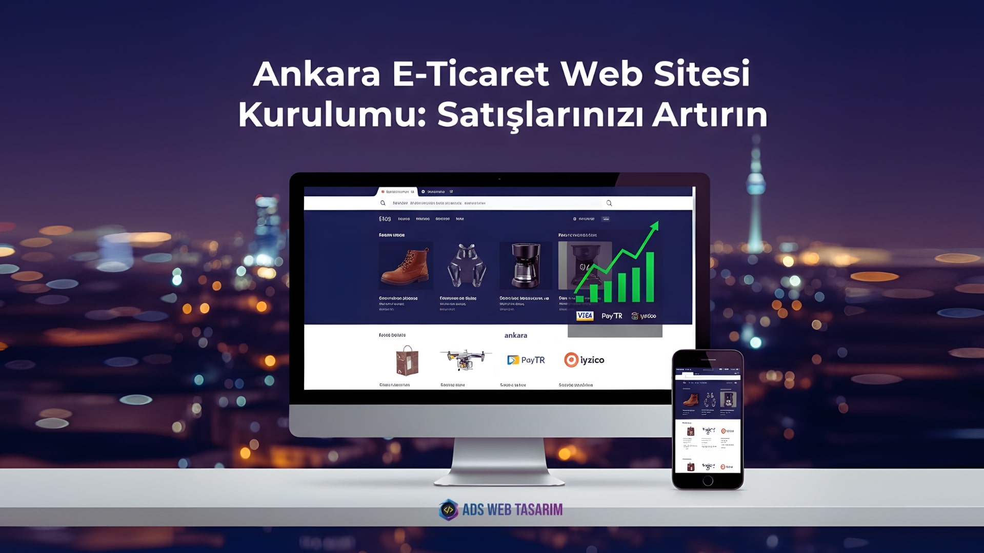 Ankara e-ticaret web sitesi kurulumu, satış odaklı tasarım ve güvenli ödeme sistemleri.