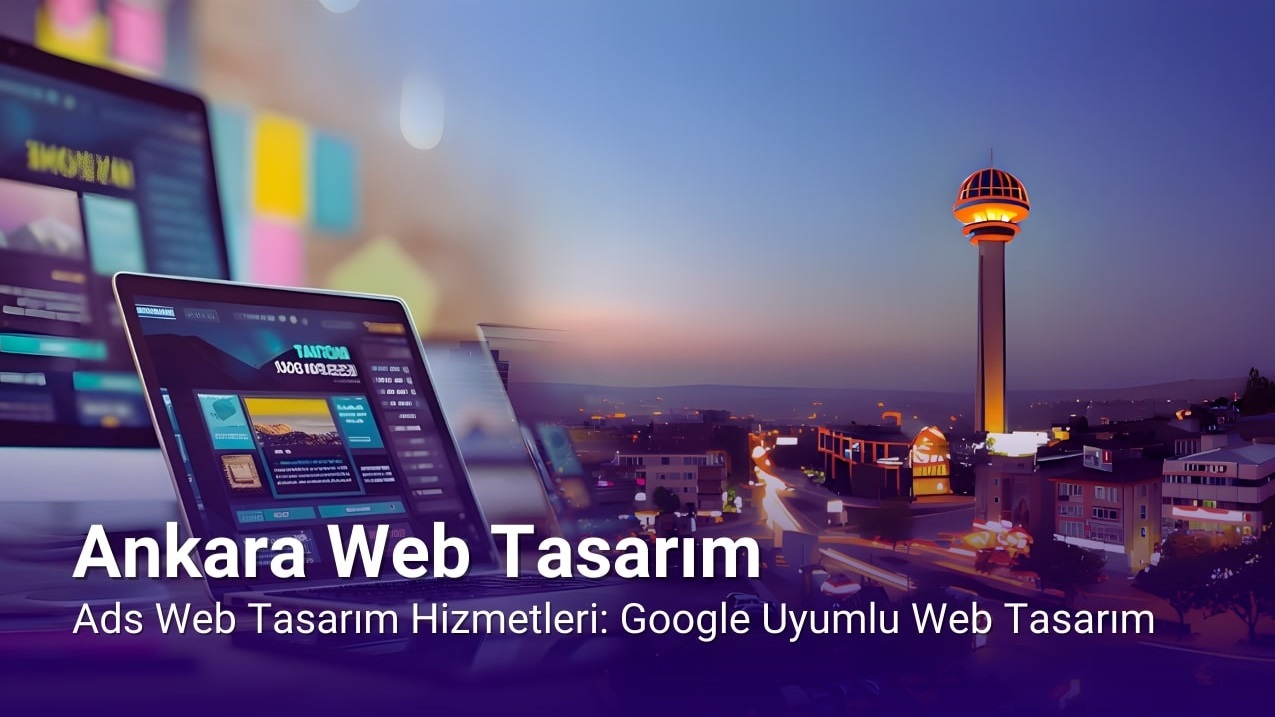 Ankara web tasarım süreçlerinde modern ve SEO odaklı arayüz tasarımı.